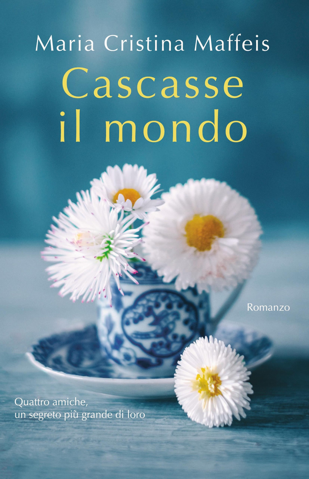 Cascasse il mondo