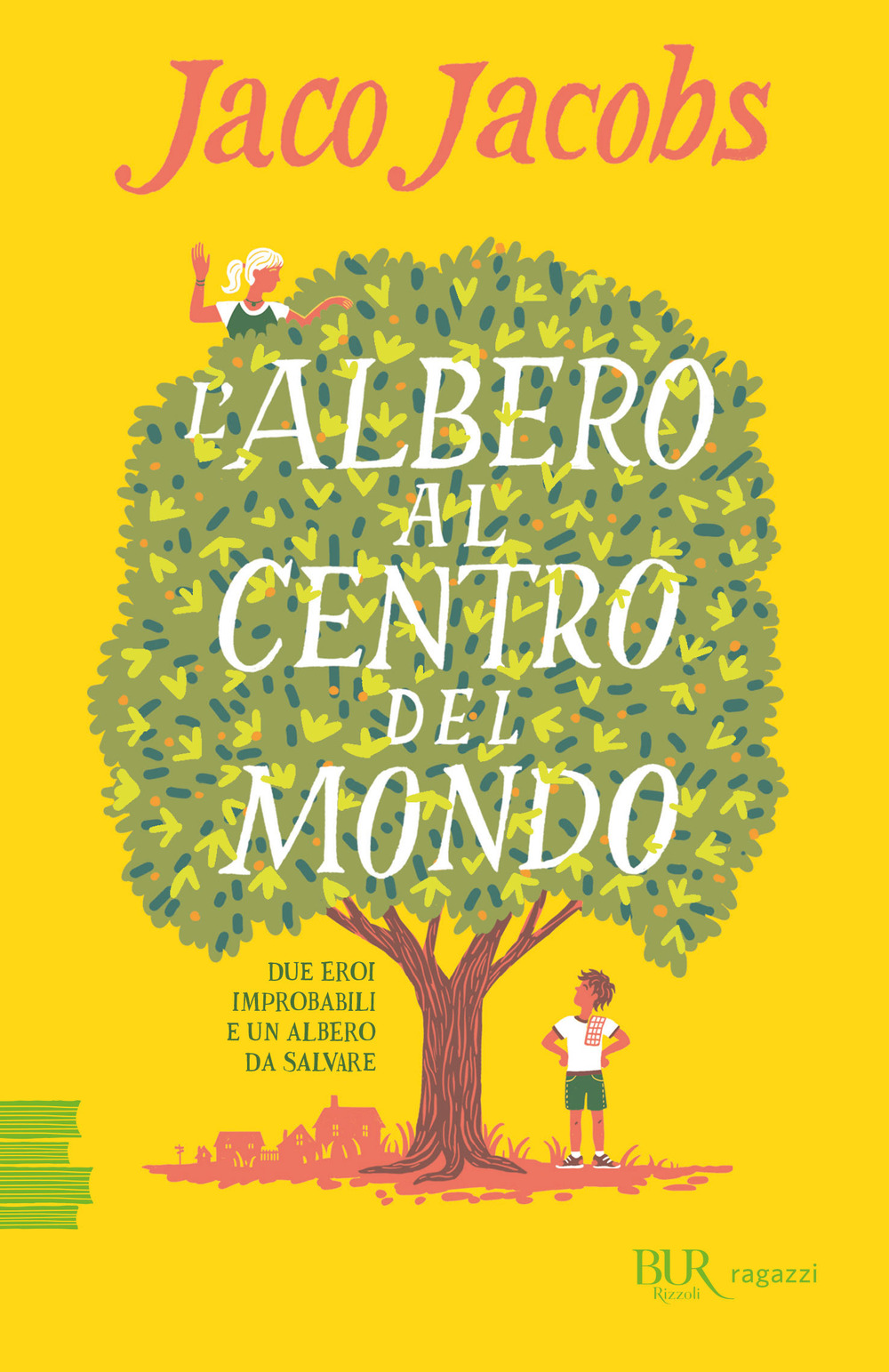 L'albero al centro del mondo