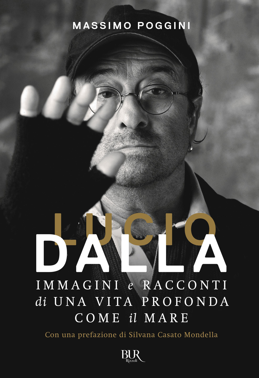 Lucio Dalla. Immagini e racconti di una vita profonda come il mare