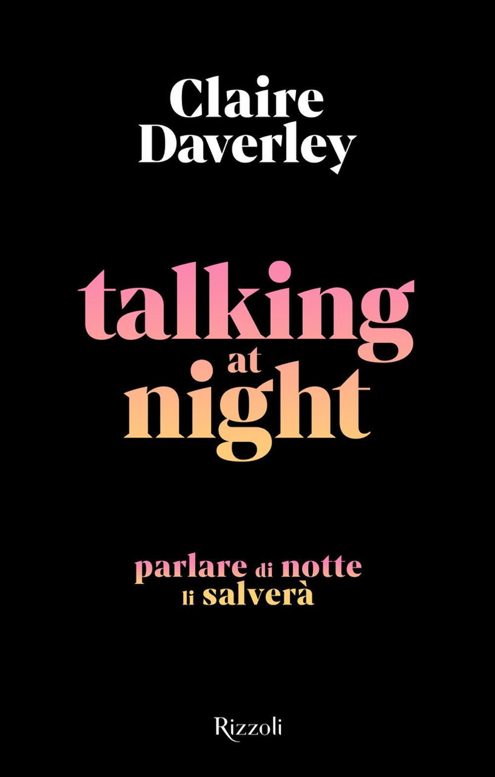 Talking at night. Ediz. italiana