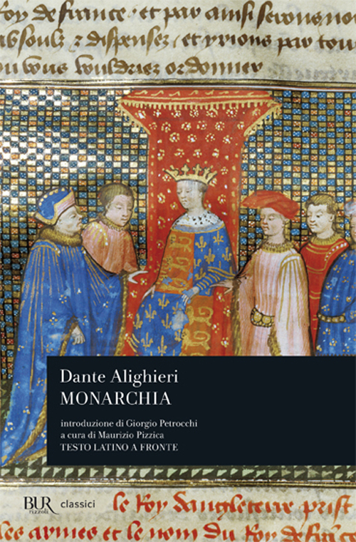 Monarchia. Testo latino a fronte