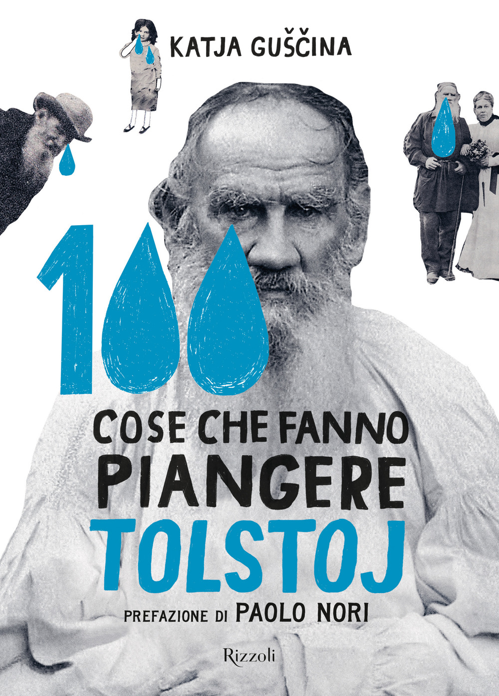 100 cose che fanno piangere Tolstoj. Ediz. illustrata