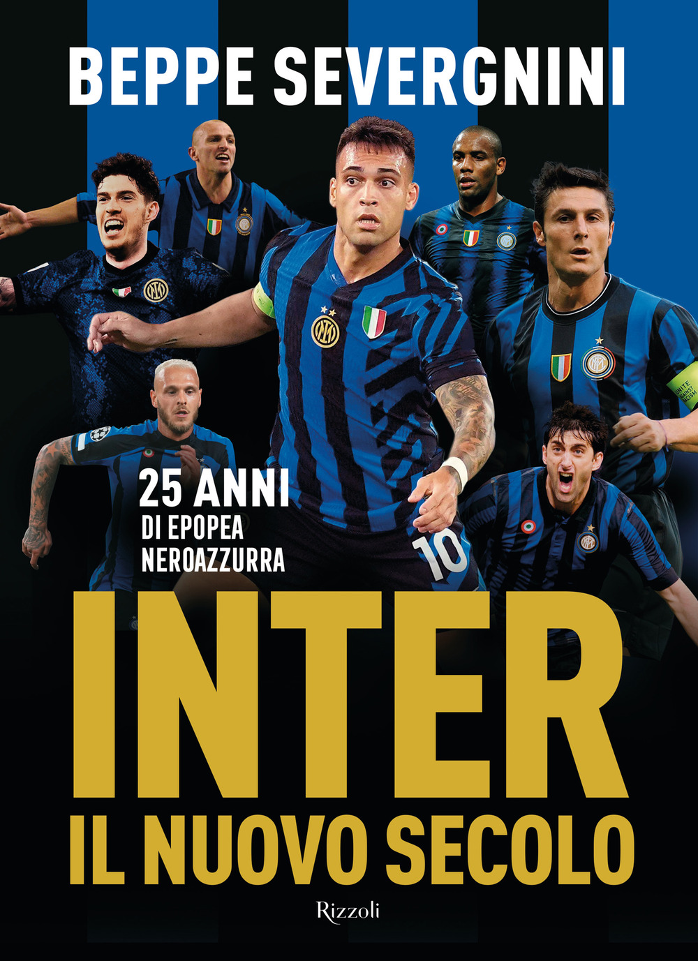 Inter. Il nuovo secolo. 25 anni di epopea neroazzurra