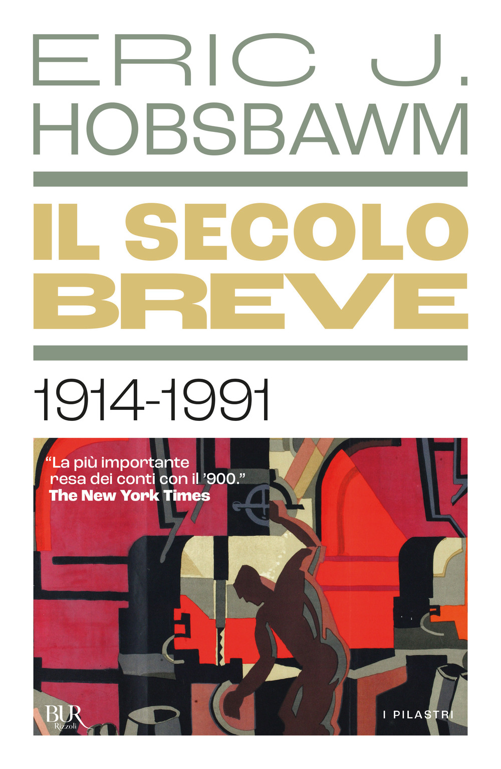 Il secolo breve 1914-1991