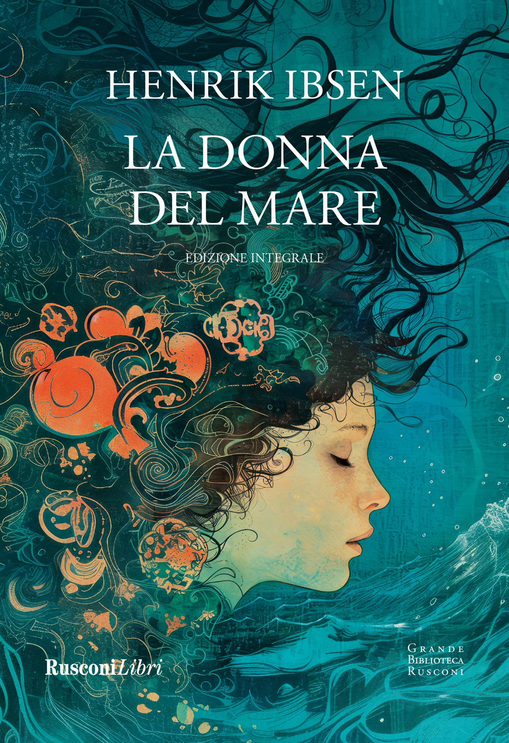 La donna del mare. Ediz. integrale