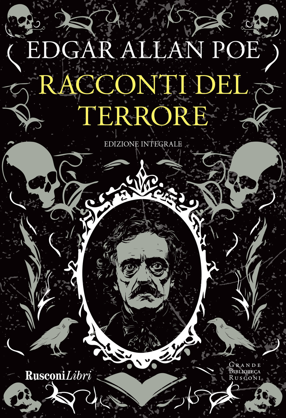 Racconti del terrore. Ediz. integrale