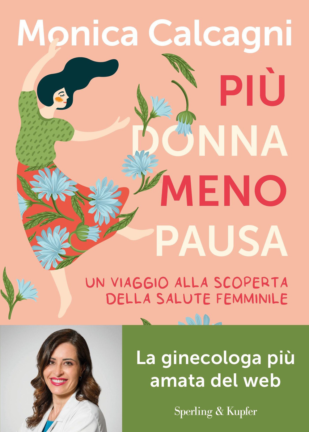 Più donna meno pausa. Un viaggio alla scoperta della salute femminile