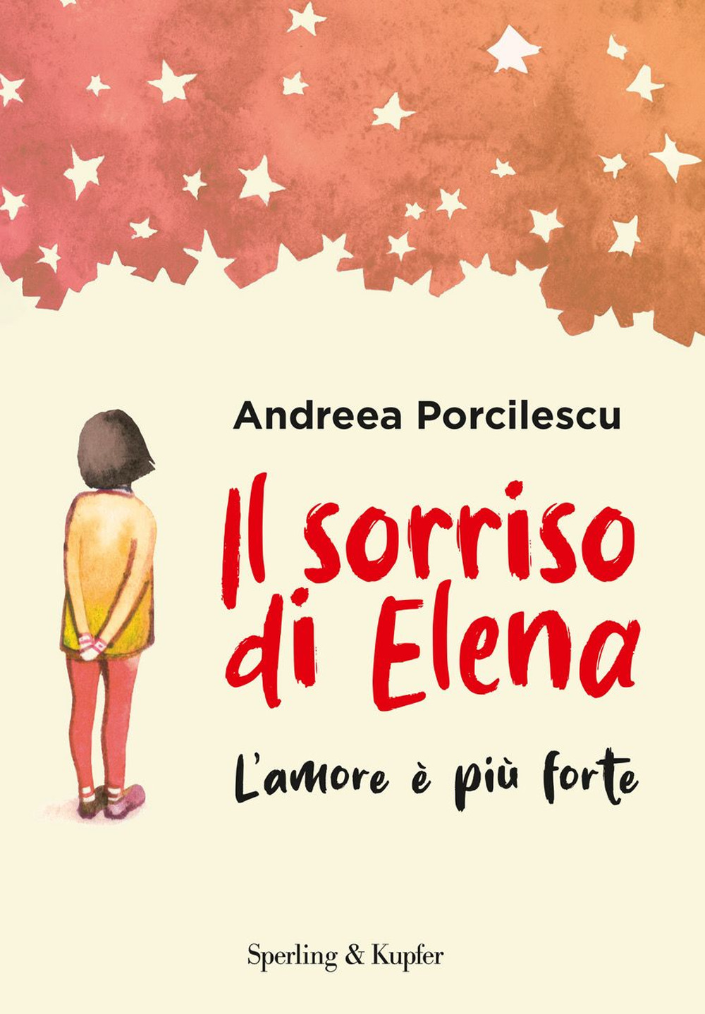 Il sorriso di Elena. L'amore è più forte