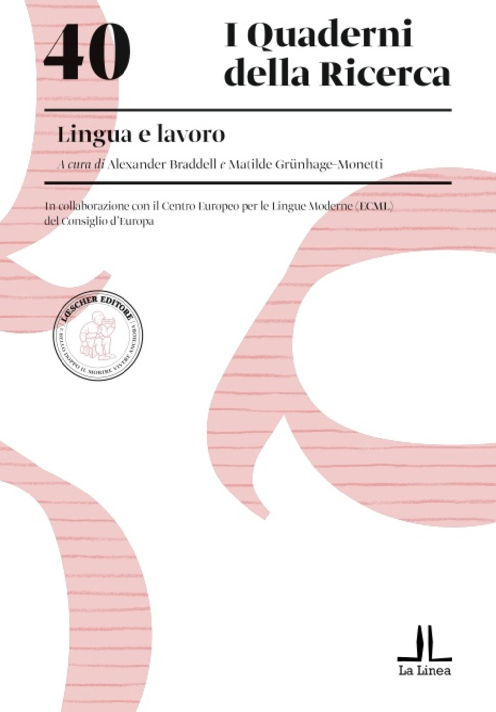 Lingua e lavoro. In collaborazione con il Centro Europeo per le Lingue Moderne (ECML) del Consiglio d'Europa