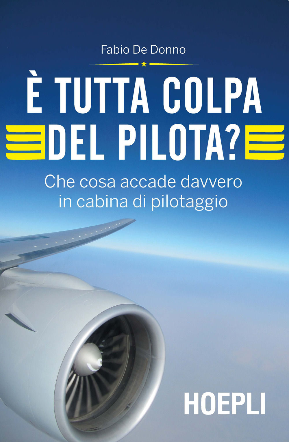 È tutta colpa del pilota? Che cosa accade davvero in cabina di pilotaggio