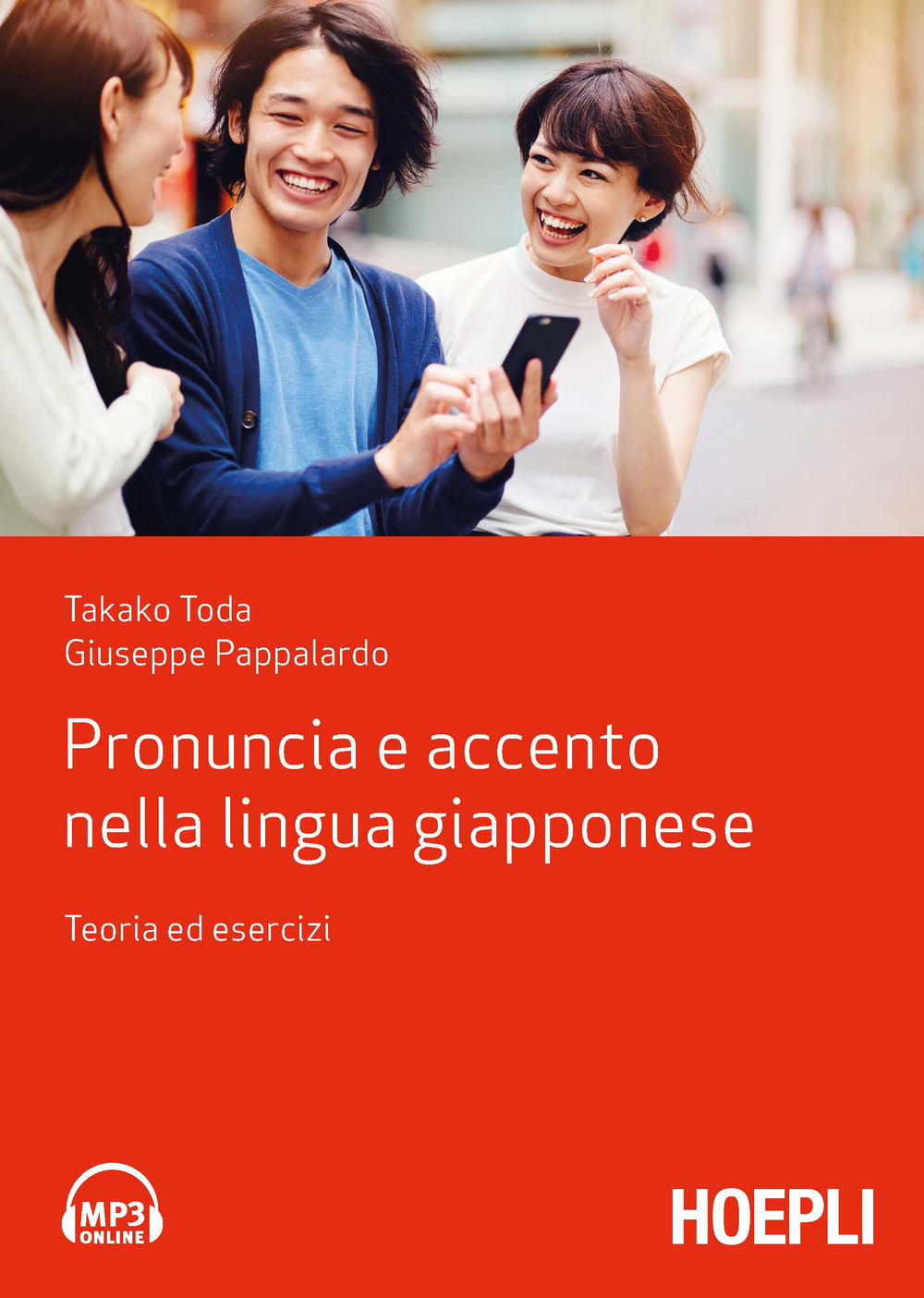 Pronuncia e accento nella lingua giapponese. Teoria ed esercizi