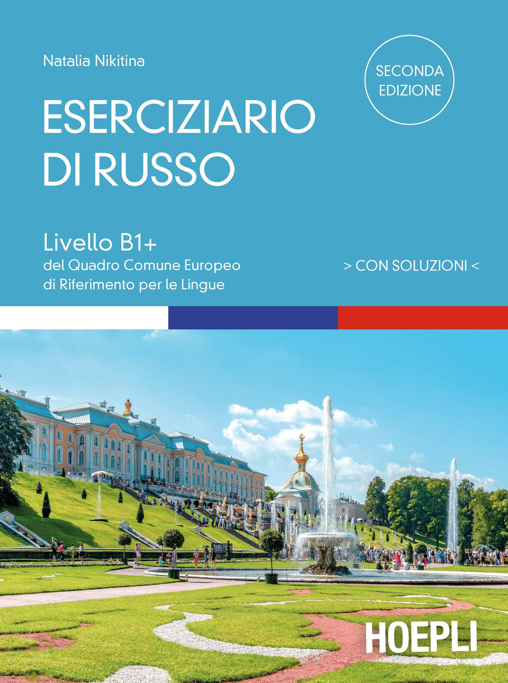 Eserciziario di russo. Con soluzioni. Livelli B1+ del Quadro Comune Europeo di riferimento per le lingue