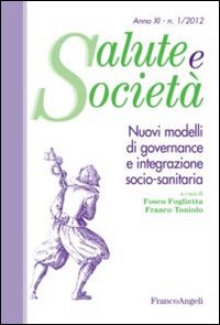 Nuovi modelli di governance e integrazione socio-sanitaria