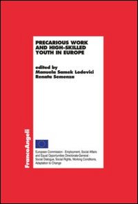 Precarious work and high-skilled youth in Europe