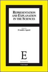 Representation and explanation in the sciences