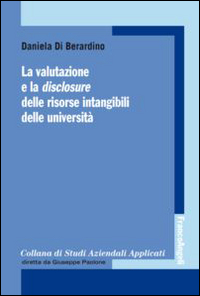 La valutazione e la disclosure delle risorse intangibili delle università