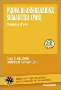 Prova di associazione semantica (PAS). Manuale d'uso