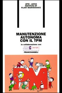 Manutenzione autonoma con il TPM