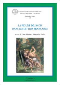 La figure de Jacob dans les letteres françaises