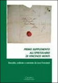 Primo supplemento all'epistolario di Vincenzo Monti