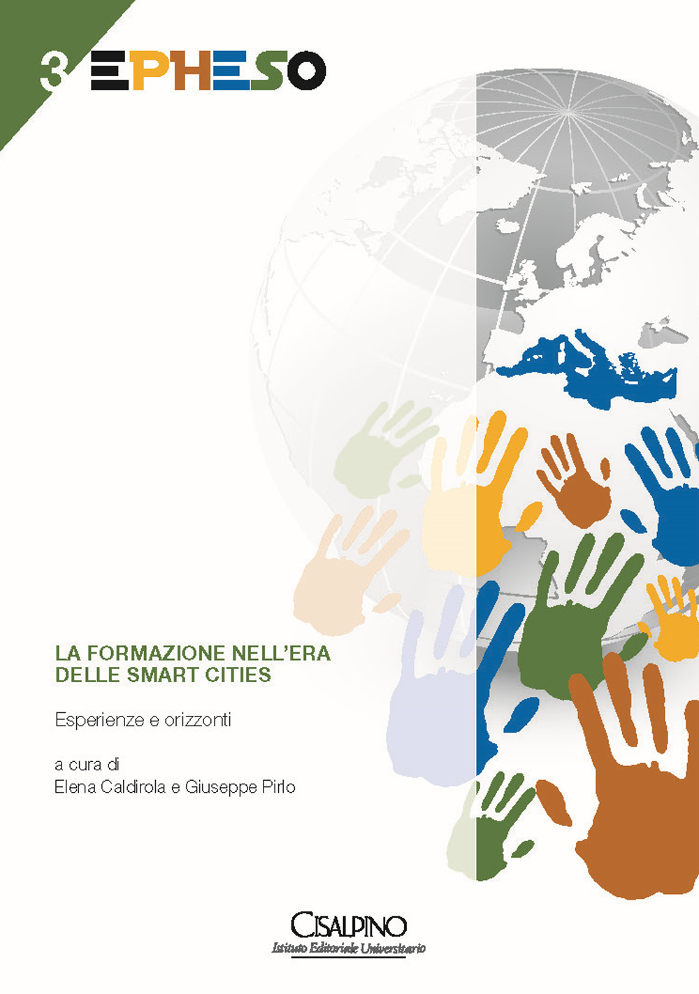 La formazione nell'era delle smart cities. Esperienze e orizzonti