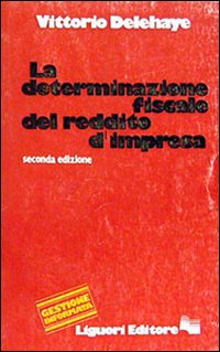 La determinazione fiscale di esercizio