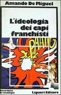 L'ideologia dei capi franchisti