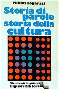 Storia di parole, storia della cultura