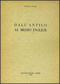 Dall'antico al medio inglese