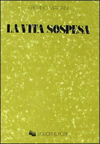 La vita sospesa