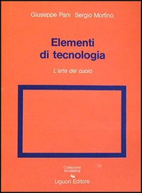 Elementi di tecnologia. Vol. 4: L'Arte del cuoio