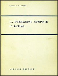 La formazione nominale del latino