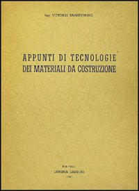 Appunti di tecnologia dei materiali da costruzione