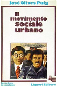 Il movimento sociale urbano