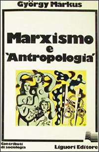 Marxismo e antropologia