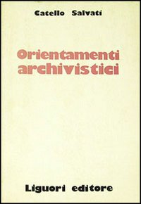 Orientamenti archivistici