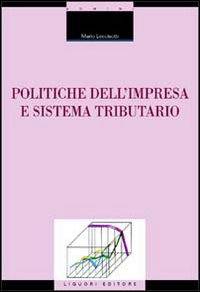 Politiche dell'impresa e sistema tributario