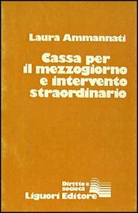 Cassa per il Mezzogiorno e intervento straordinario