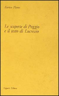 Le scoperte di Poggio e il testo di Lucrezio