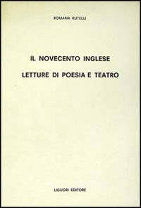 Il Novecento inglese. Letture di poesia e teatro