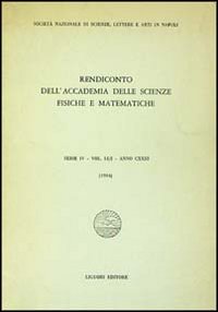 Rendiconto dell'Accademia delle scienze fisiche e matematiche. Serie IV. Vol. 51: Anno 1984