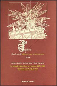 Le grandi esposizioni nel mondo (1851-1900)