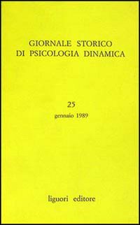 Giornale storico di psicologia dinamica. Vol. 25