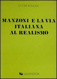 Manzoni e la via italiana al realismo