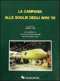 La Campania alle soglie degli anni '90