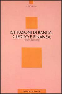 Istituzioni di banca, credito e finanza