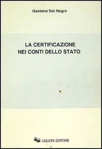 La certificazione nei conti dello Stato