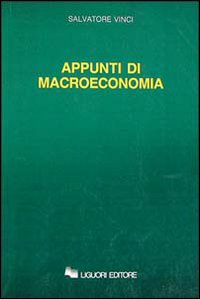 Appunti di macroeconomia