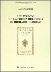 Riflessioni sulla poesia religiosa di Richard Crashaw