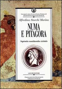 Numa e Pitagora. Sapientia constituendae civitatis